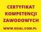 Kurs Lublin Certyfikat Kompetencji Zawodowych  